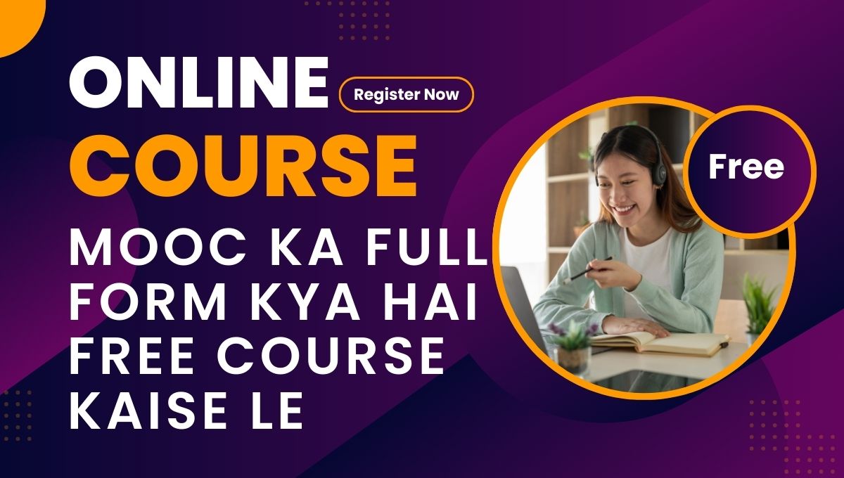 MOOC Ka Full Form Kya Hai In Hindi