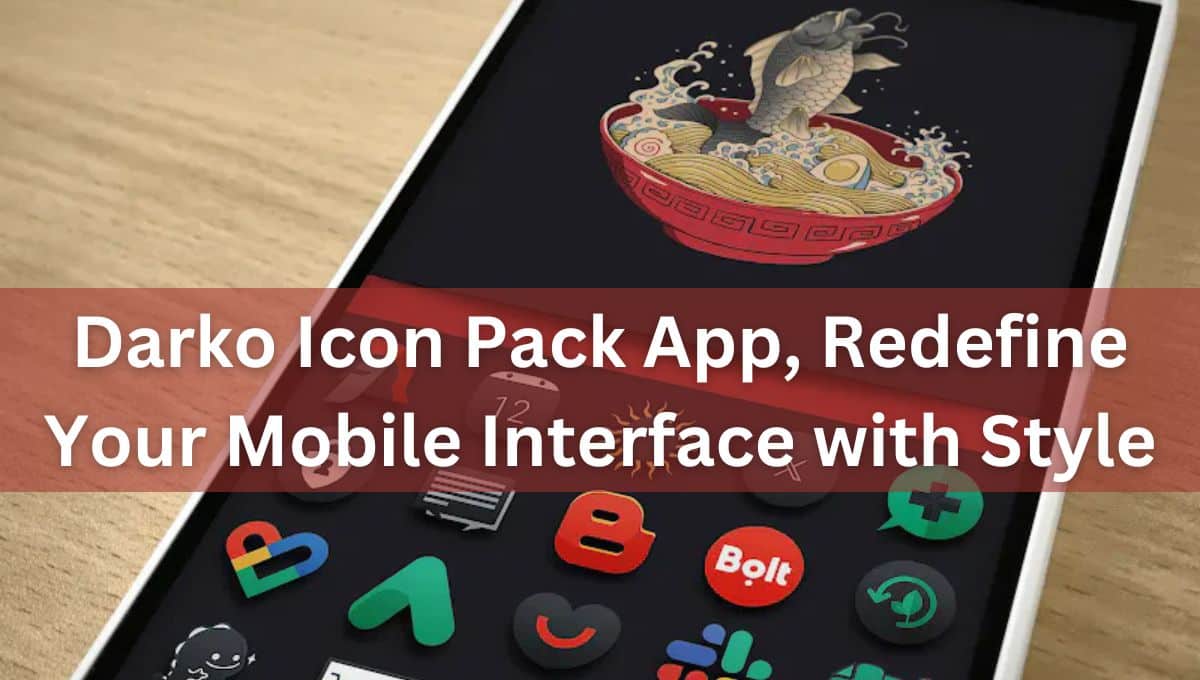 Darko Icon Pack, Redefine Your Mobile Interface with Style
